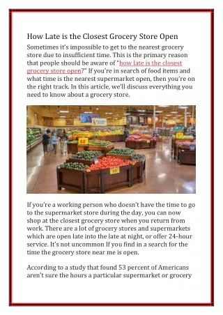 How Late is the Closest Grocery Store Open