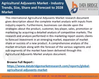 Agricultural Adjuvants Market  - Industry Trends, Size, Share and Forecast to 2028 Market