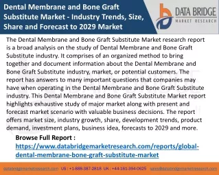 Dental Membrane and Bone Graft Substitute Market - Industry Trends, Size, Share and Forecast to 2029 Market
