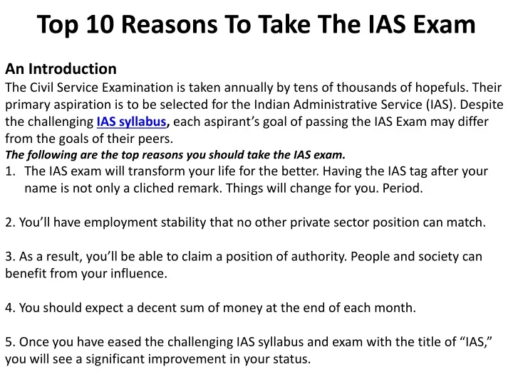 top 10 reasons to take the ias exam