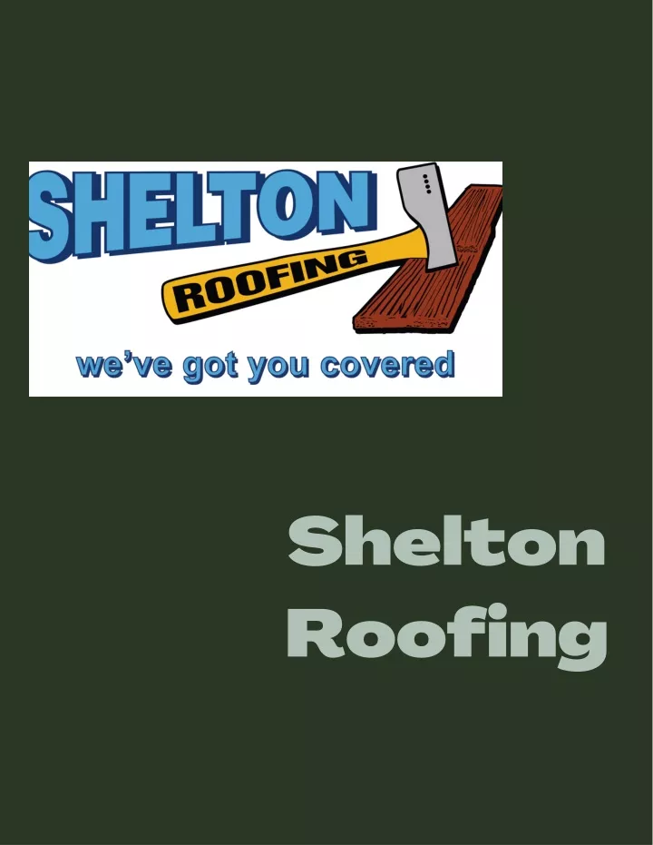 PPT Shelton Roofing PowerPoint Presentation, free download ID11421279