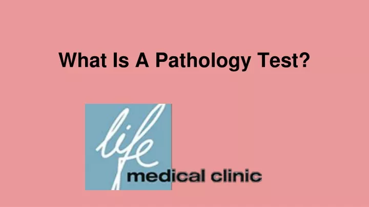 what is a pathology test