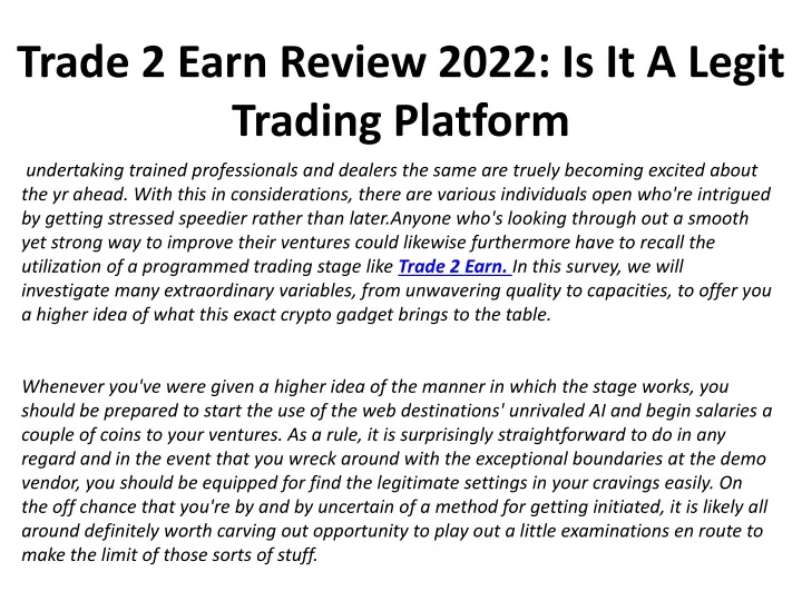 trade 2 earn review 2022 is it a legit trading platform