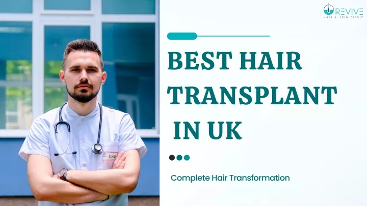 best hair transplant in uk