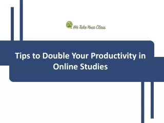 Increase Your Productivity in Online Classes
