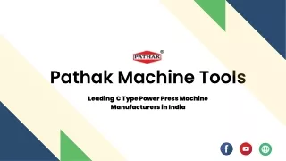 Sheet Cutting Machine - C Type Power Press Machine - Pathak Machine Tools