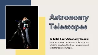 Astronomy Telescopes : The Best Guide
