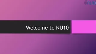 welcome to nu10