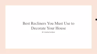 best recliners you must use to decorate your house