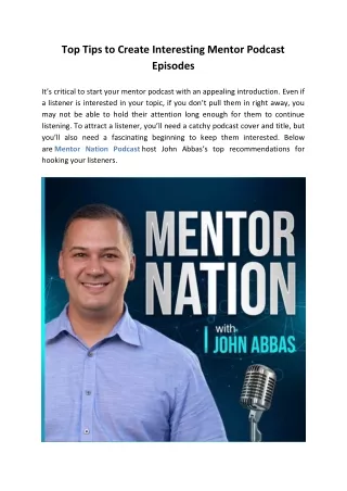 Top Tips To Create Interesting Mentor Podcast Episodes