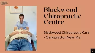 Blackwood Chiropractic Care - Chiropractor Near Me