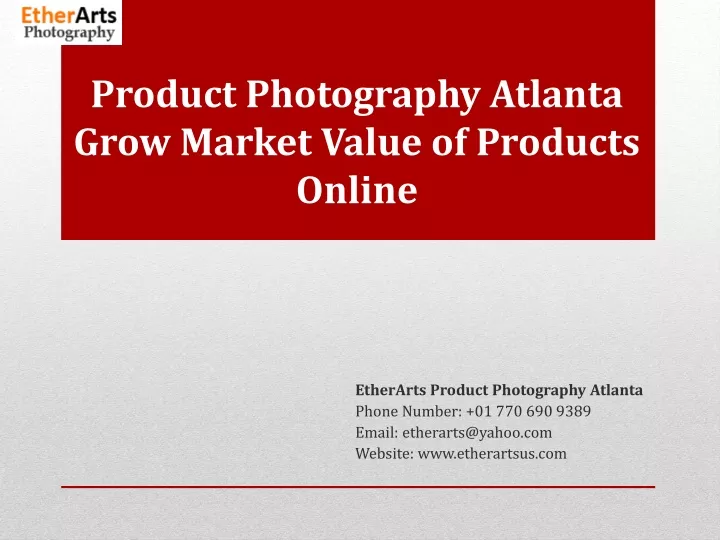 product photography atlanta grow market value of products online