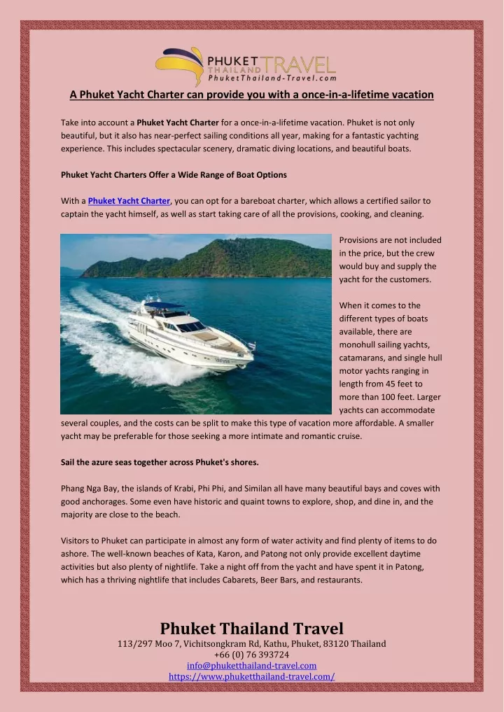 a phuket yacht charter can provide you with