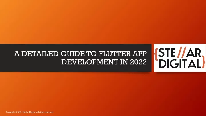 a detailed guide to flutter app development in 2022