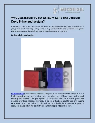 why you should try out caliburn koko and caliburn