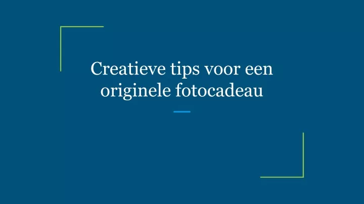 creatieve tips voor een originele fotocadeau