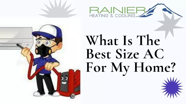 what is the best size ac for my home