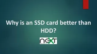 Why is an SSD card better than HDD?