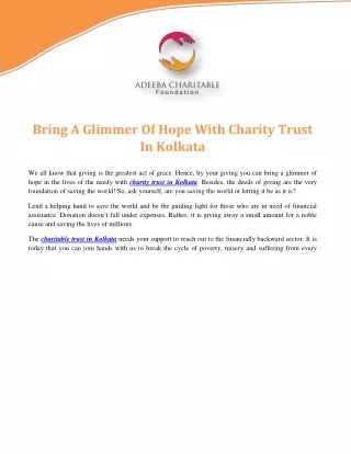 BRING A GLIMMER OF HOPE WITH CHARITY TRUST IN KOLKATA