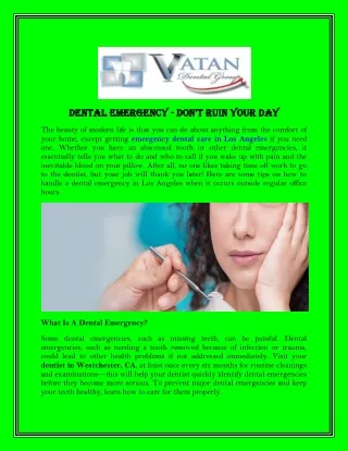 Dental Emergency - Don't Ruin Your Day
