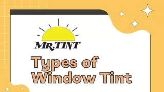 Types Of Window Tinting