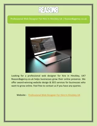 Professional Web Designer For Hire In Hinckley Uk | Reason8agency.co.uk