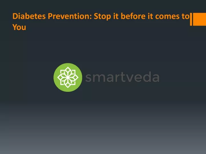 diabetes prevention stop it before it comes to you