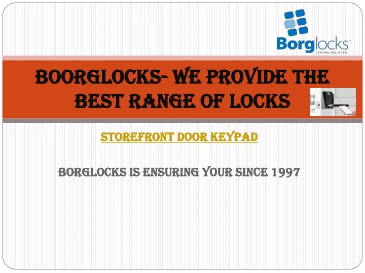 boorglocks we provide the best range of locks