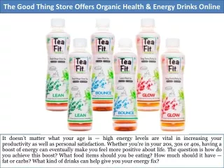 The Good Thing Store Offers Organic Health and Energy Drinks Online