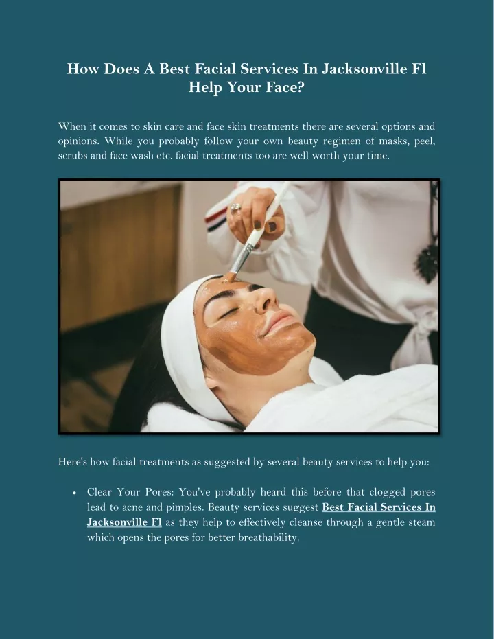 how does a best facial services in jacksonville