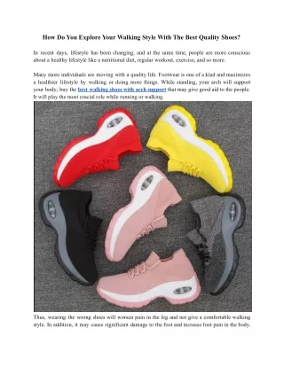 how do you explore your walking style with