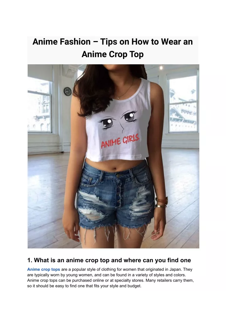 anime fashion tips on how to wear an anime crop