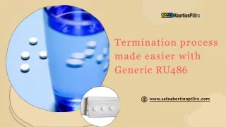 Termination process made easier with Generic RU486