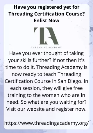 Have you registered yet for Threading Certification Course Enlist Now