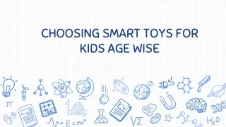 choosing smart toys for kids age wise