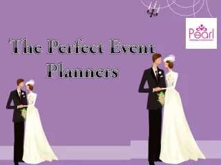 The Perfect Event Planners