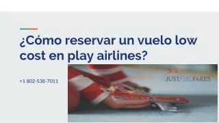 Proceso de reserva de bajo costo de Play Airlines?