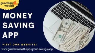 Money-Saving App | Save For Your Future - GuardianWealth