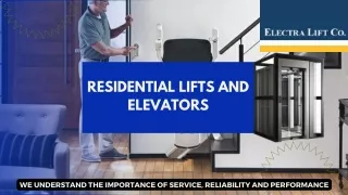 Professional Residential Lifts and Elevators Service Provider