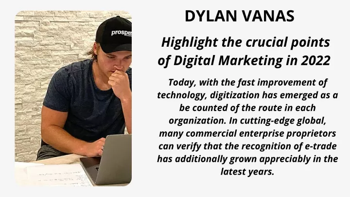dylan vanas highlight the crucial points