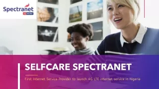 The best internet service provider in Nigeria – Selfcare Spectranet