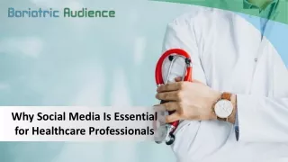 Why social media is Essential for Healthcare Professionals