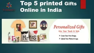 Top 5 printed Gifts Online in India