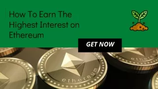How To Earn The Highest Interest on Ethereum