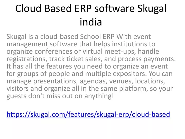 cloud based erp software skugal india