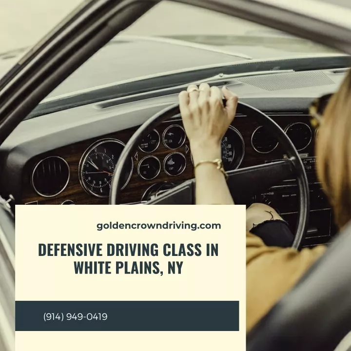 goldencrowndriving com defensive driving class