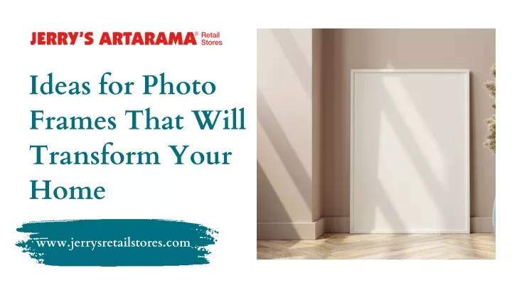 ideas for photo frames that will transform your