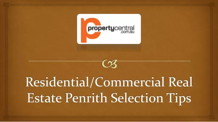 residential commercial real estate penrith selection tips