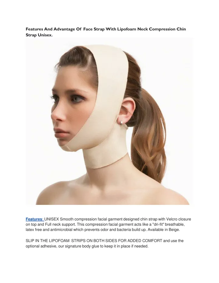 features and advantage of face strap with