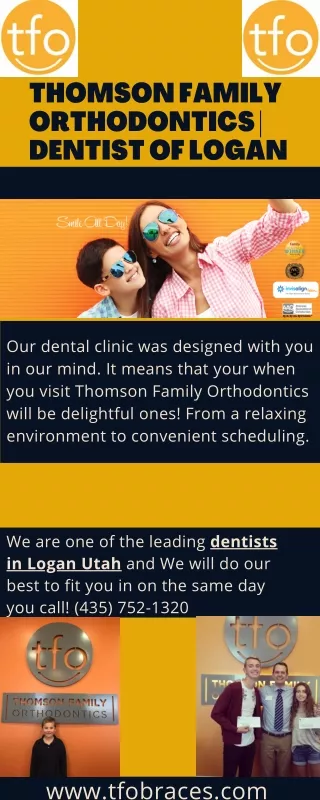 Thomson Family Orthodontics  Dentist Of Logan